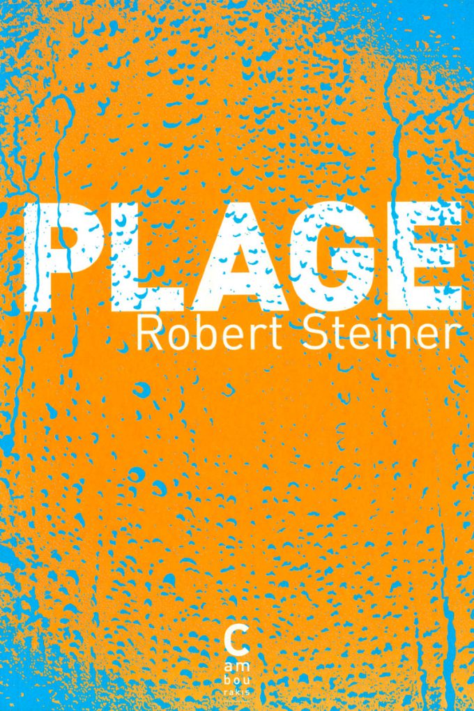 Plage Robert STEINER cambourakis