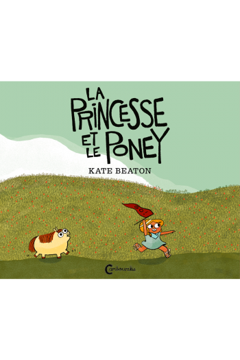 La princesse et le poney Kate BEATON cambourakis