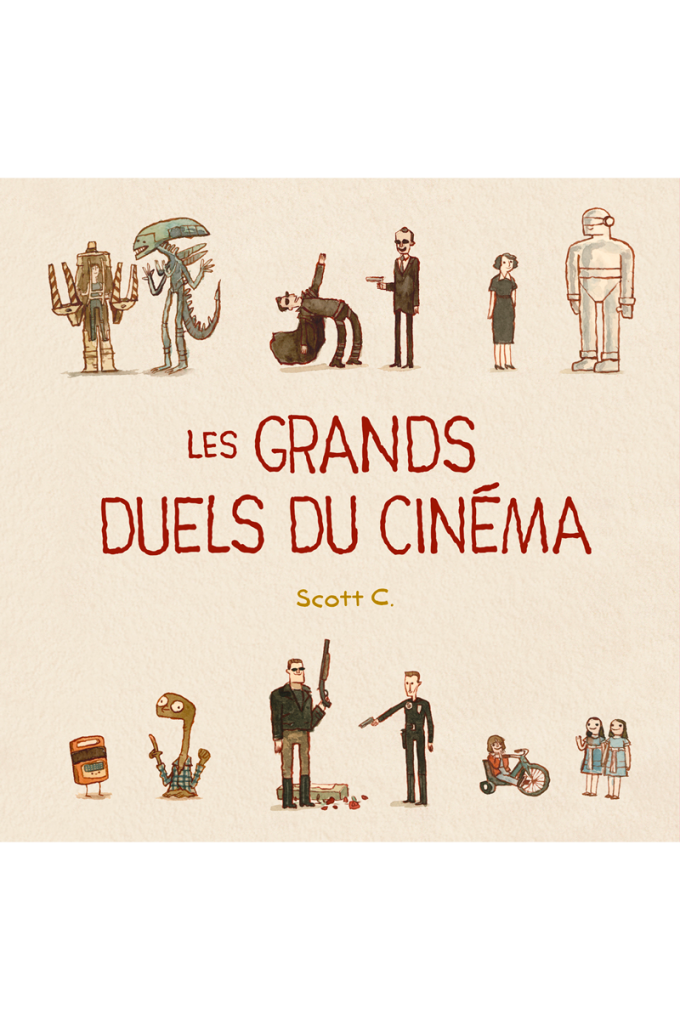 Les grands duels du cinéma Scott CAMPBELL cambourakis