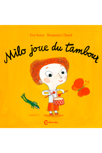 Milo joue du tambour Eva SUSSO Benjamin CHAUD cambourakis