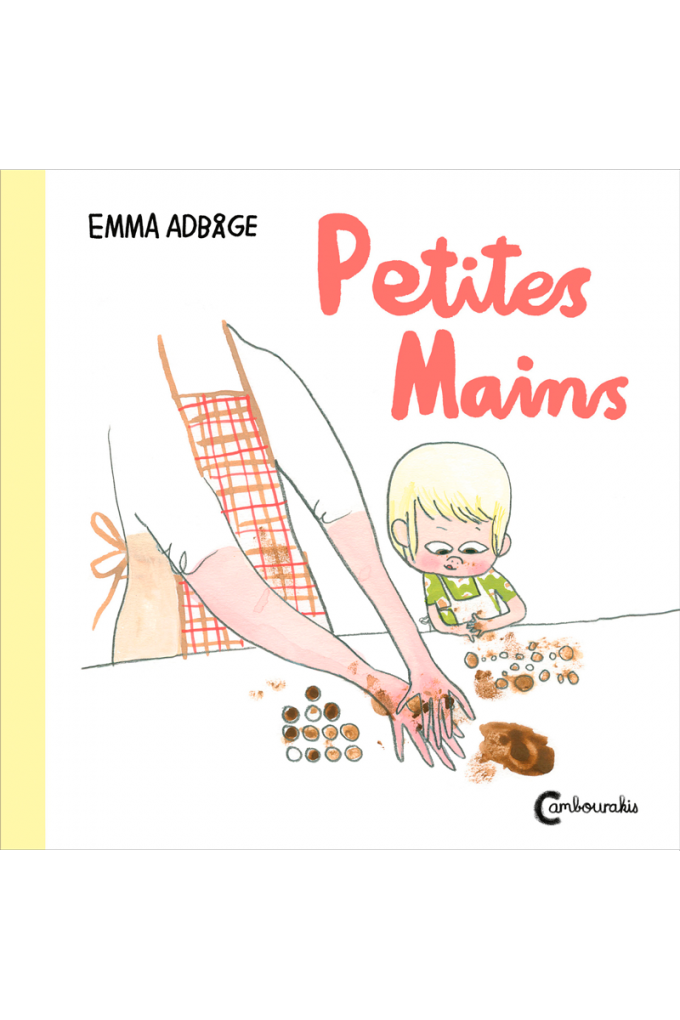 Petites mains Emma ADBÅGE cambourakis