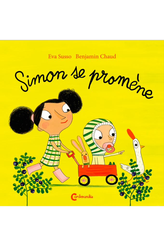 Simon se promène Eva SUSSO Benjamin CHAUD cambourakis