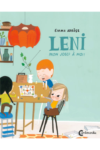 LENI - Mon Josef à moi ! Emma ADBÅGE cambourakis