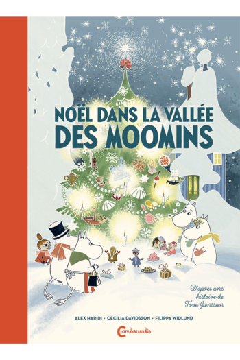 Noel dans la vallée des Moomins cambourakis