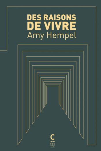 Des raisons de vivre Amy HEMPEL cambourakis