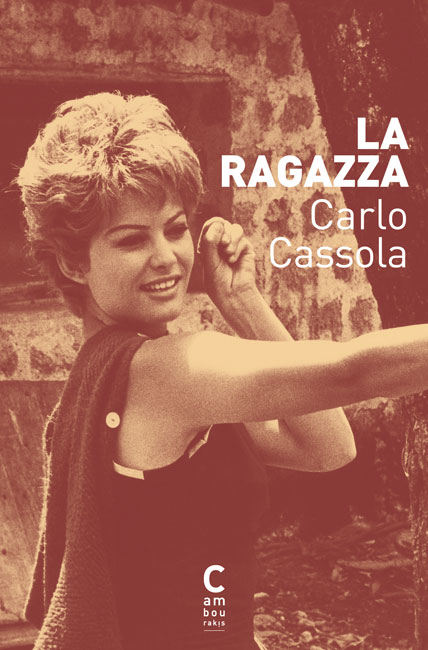 La Ragazza Carlo CASSOLA cambourakis