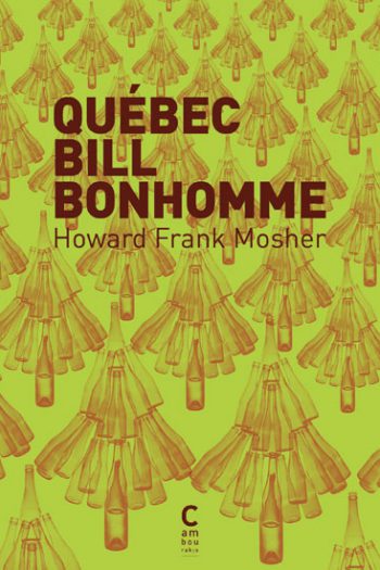Québec Bill Bonhomme Howard Frank MOSHER cambourakis