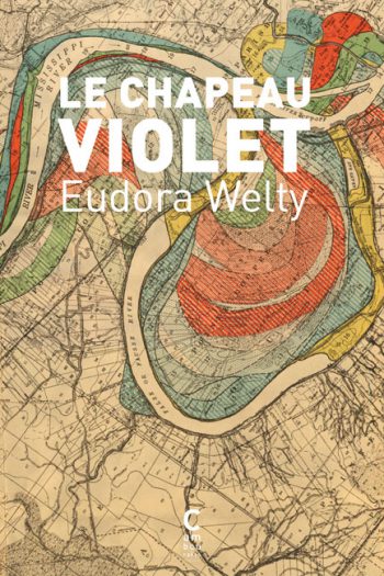 Le chapeau violet Eudora WELTY cambourakis