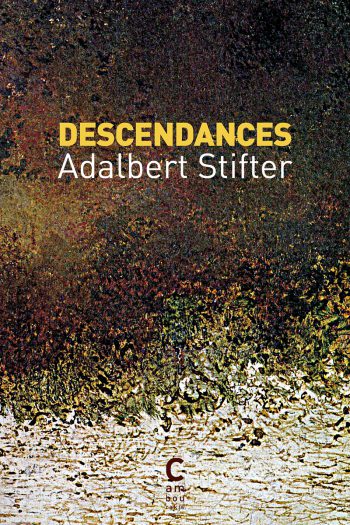 Descendances Adalbert STIFTER cambourakis