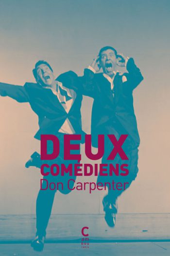 Deux comédiens Don CARPENTER cambourakis