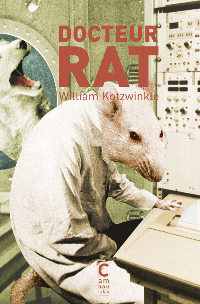 Docteur Rat William KOTZWINKLE Jean LECOINTRE cambourakis