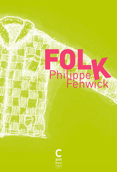 Folk Philippe FENWICK cambourakis