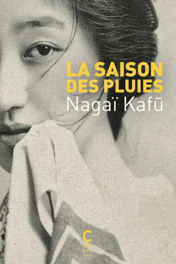 La saison des pluies Kafu NAGAI cambourakis