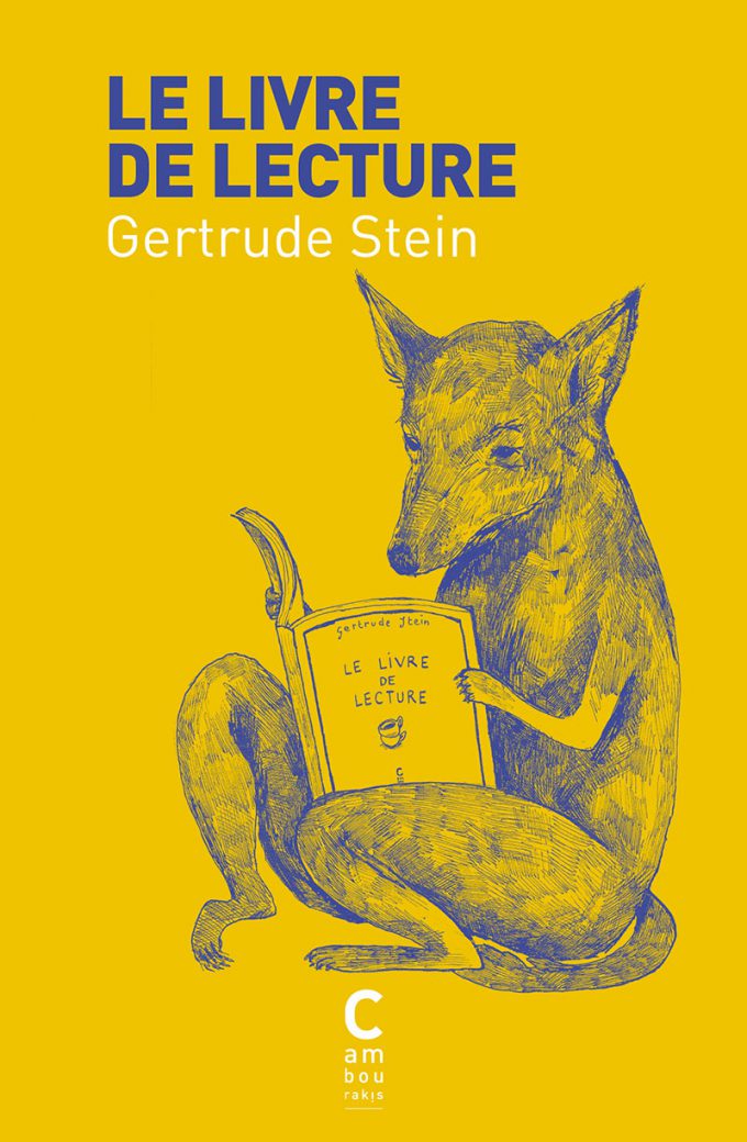 Le livre de lecture Gertrude STEIN cambourakis