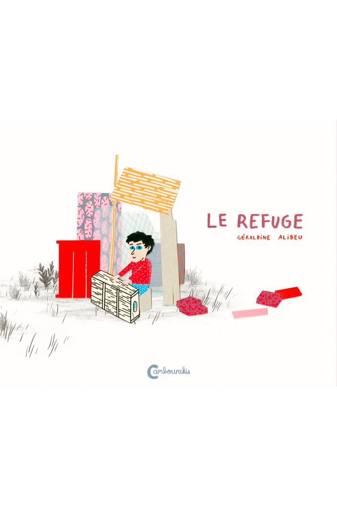 Le refuge Géraldine ALIBEU cambourakis