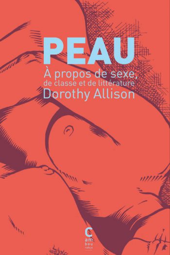 Peau Dorothy ALLISON cambourakis