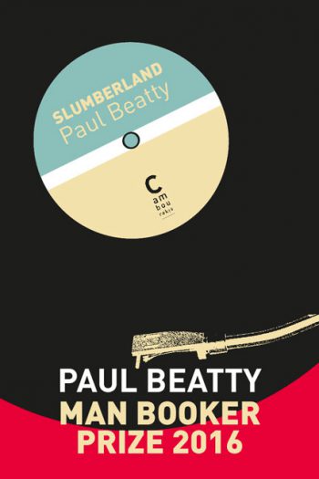 Slumberland Paul BEATTY cambourakis