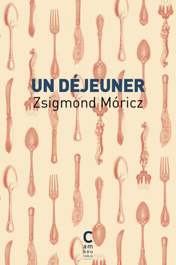 Un déjeuner Zsigmond MORICZ cambourakis