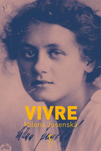 Vivre Milena JESENSKA cambourakis