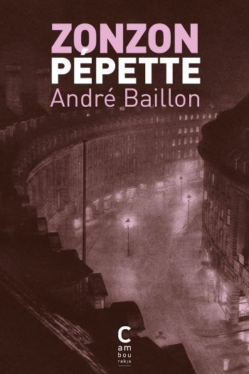 Zonzon pepette André BAILLON cambourakis