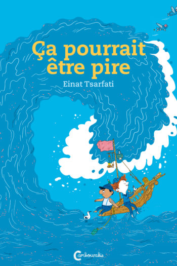 Couverture de l'album "Ca pourrait être pire" d'Einat Tsarfati