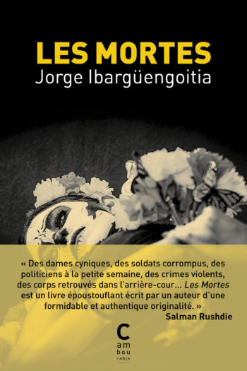 Couverture de Les Mortes, de Jorge Ibargüengoitia, à paraître le 06 octobre 2021.