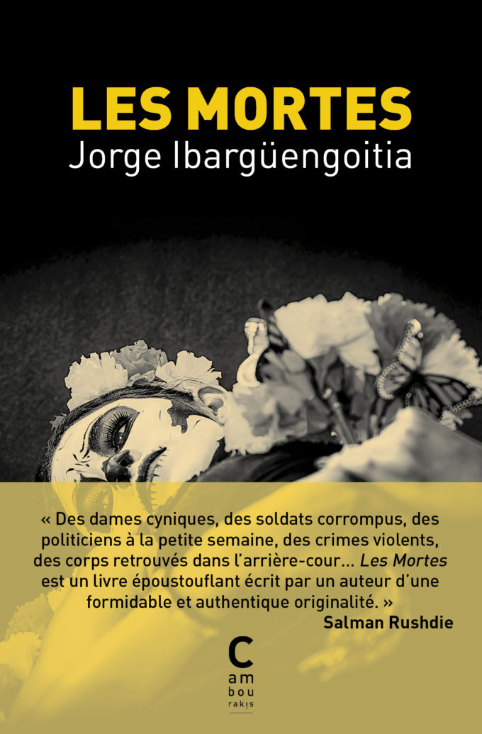 Couverture de Les Mortes, de Jorge Ibargüengoitia, à paraître le 06 octobre 2021.