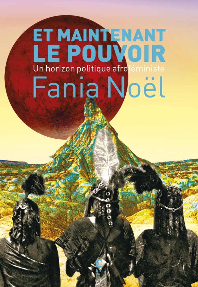 Couverture de "Et maintenant le pouvoir" de Fania Noël