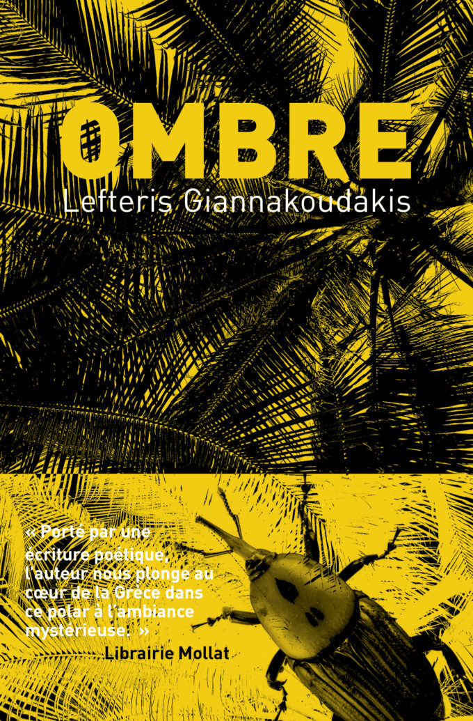 Couverture de "Ombre" de Lefteris Giannakoudakis, traduit par Lucile Arnoux-Farnoux aux éditions Cambourakis.