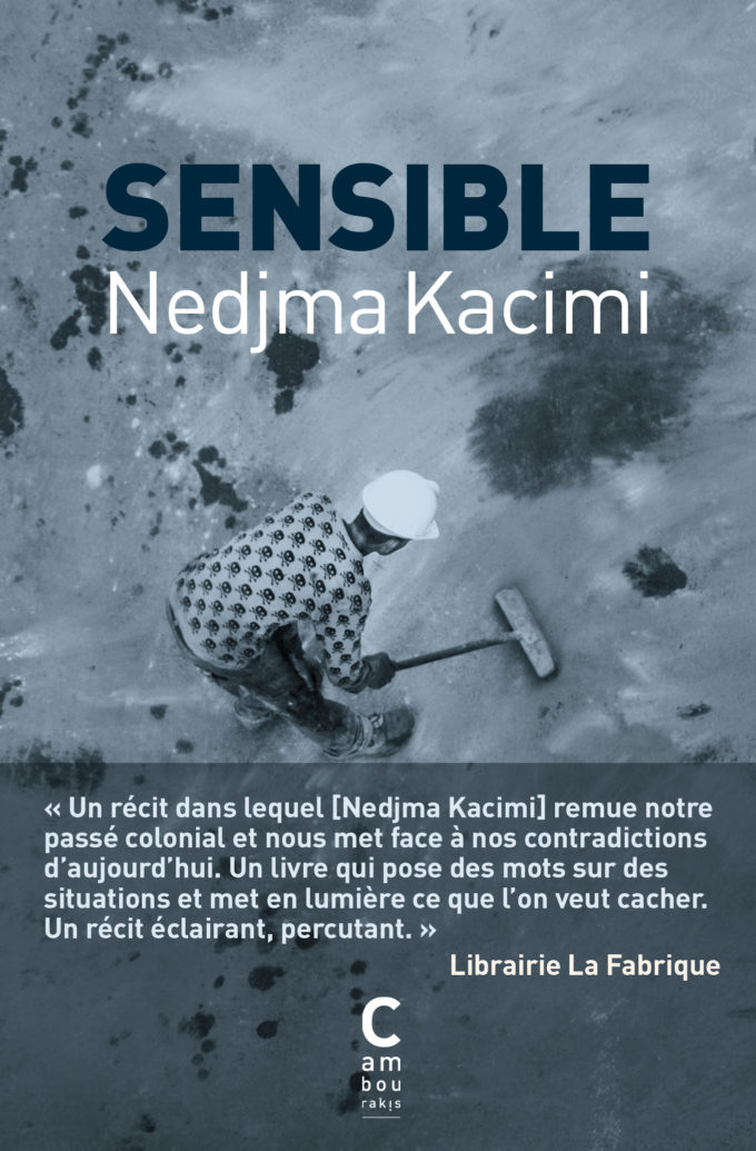 Couverture de "Sensible" de Nedjma Kacimi aux éditions Cambourakis.