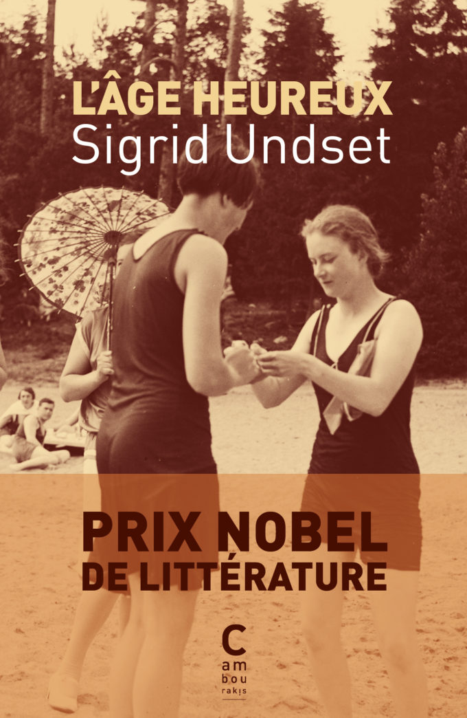 Couverture de "L'Âge heureux" de Sigrid Undset aux éditions Cambourakis.