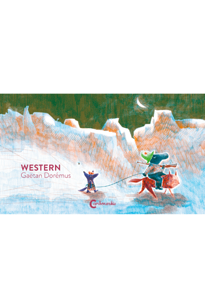 Couverture de "Western" de Gaétan Dorémus aux éditions Cambourakis.