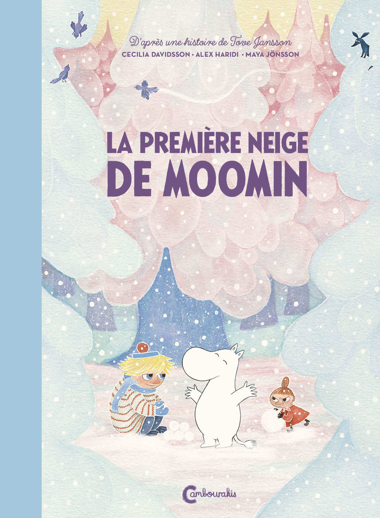Moomin et le chapeau magique - Éditions Cambourakis